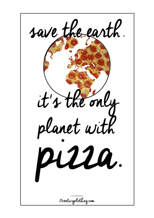 save the earth pizza planet